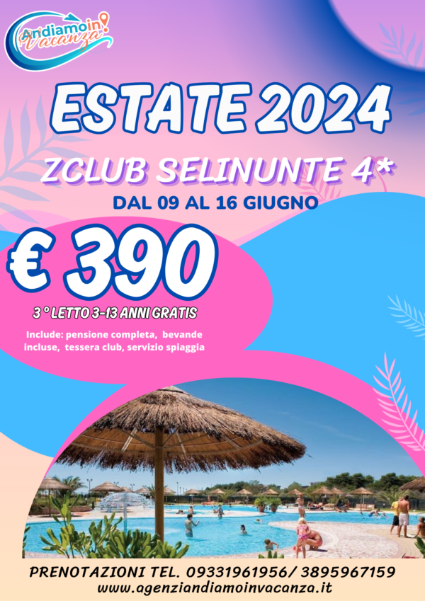 ESTATE 2024 zclub selinunte 4*