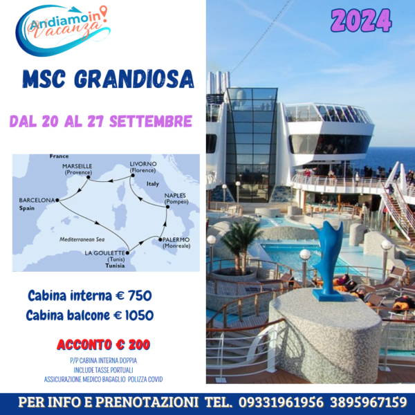 CROCIERA DI GRUPPO MSC GRANDIOSA